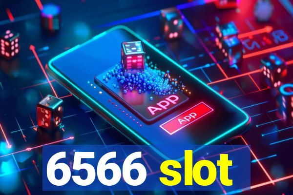 6566 slot